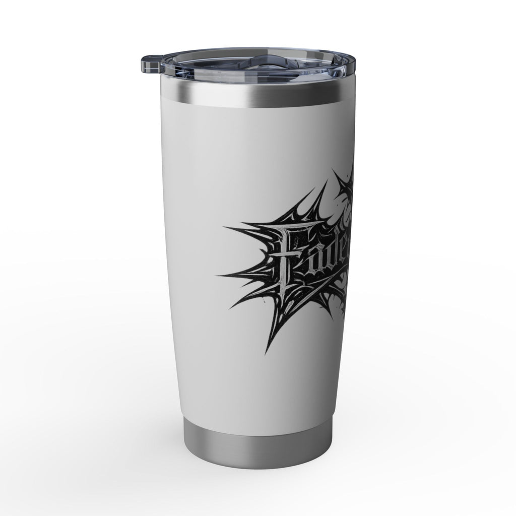 FadedOnTV Tumbler 20oz